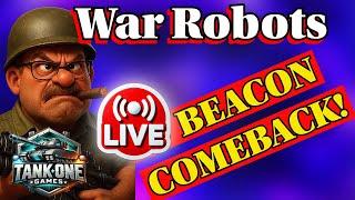 WAR ROBOTS  INSANE BEACON RUSH FT. TANK ONE (LIVE)