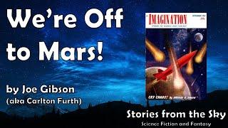 QUIRKY Sci-Fi Read Along: We're Off to Mars! - Joe Gibson | Bedtime for Adults