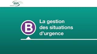 La gestion des situations d'urgence - Parlons sûreté nucléaire et radioprotection (mai 2015)