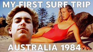 MY FIRST SURF TRIP "AUSTRALIA" 1984 (SONG TRIBUTE)