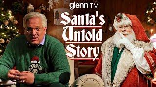 Murder, Capitalism & War: Santa’s Story Is a LOT More Epic Than You Think Preview | Glenn TV