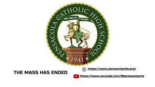 Pensacola Catholic High School  | All Saints Day Mass 2023 |