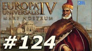 Europa Universalis IV: Mare Nostrum | Venice - Part 124