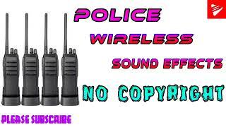 police wireless sound effects