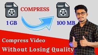 How to compress Video Without Losing any Quality || 90% compressed Video