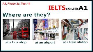 IELTS Life Skills A1 Listening Test 14  ►  New 2024 