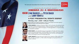 Lynn Vavreck and Peter Baker with Larry Mantle | America at a Crossroads