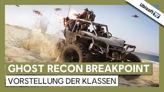 Die Klassen in Tom Clancy's Ghost Recon Breakpoint | Ubisoft-TV