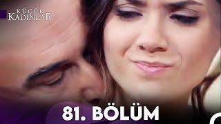 Küçük Kadınlar 81. Bölüm (FULL HD)