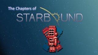 【Starbound v1.0】- The Chapters of Starbound (Gameplay No Commentary)