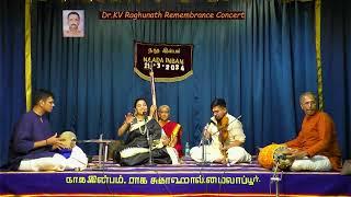 Vidushi Aishwarya Vidya Raghunath -  Dr.K V Raghunath Remembrance Concert - Naada Inbam.