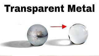 See-through Metals Actually Exist!