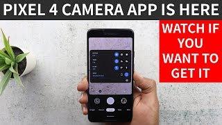 How to Get Google Pixel 4 Camera App v7.0 On Your Pixel - APK Download.