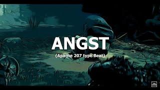 [FREE] Apache 207 type Beat "Angst" (prod. by Tim House)