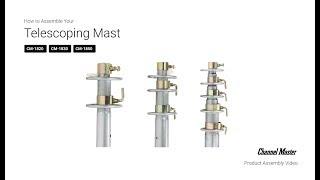 Detailed Overview of Telescoping Masts | Channel Master