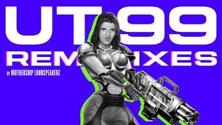 UT99 Soundtrack Remixes - full album