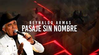 Pasaje Sin Nombre - Reynaldo Armas |  Video Lyric