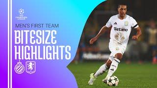 BITESIZE HIGHLIGHTS | Club Brugge v Aston Villa