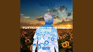 Tutto Rego Me Ne Frego (MATTD! Remix)