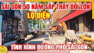 LỘ DIỆN Sài Gòn 50 NĂM SẮP THAY ĐỔI LỚN ! Tình Hình ĐƯỜNG PHỐ TRẦN HƯNG ĐẠO Sài Gòn Hôm Nay