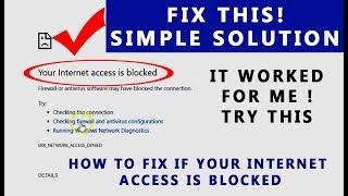 Fix - Your Internet access is blocked error | How to fix | Solution