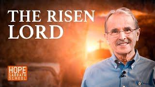 Lesson 13: The Risen Lord