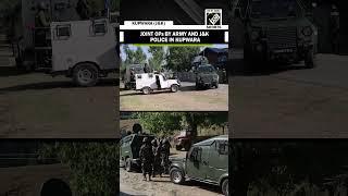 One terrorist killed in Kupwara, Indian Army, J&K Police massive search operation continues