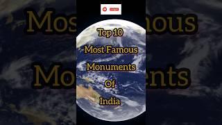 Top 10 Most Famous Monuments Of India #shorts #shortsfeed #viralshort #india #amazing