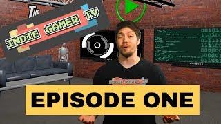 Indie Gamer TV - S01-E01 [The Slater, Hellbound, The Code]