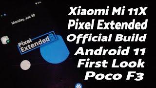 Xiaomi Mi 11X | Official Pixel Extended | First Look | Poco F3 | Android 11 | Redmi K40