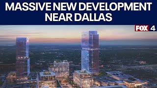 Massive new development in DFW