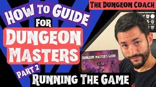 Dungeon Masters Guide: Combat, Social Encounter, Exploration |Beginner DM Tips for D&D Part 2