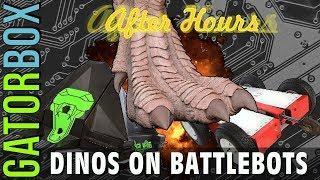 Dinosaurs on BattleBots | Gatorbox After Hours