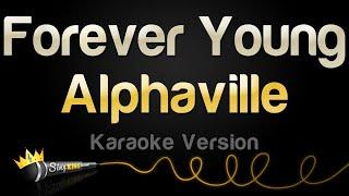 Alphaville - Forever Young (Karaoke Version)