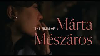 The Films of Márta Mészáros | Jan. 21 - 26