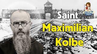 LIFE OF SAINT MAXIMILIAN KOLBE: MARTYR OF CHARITY.