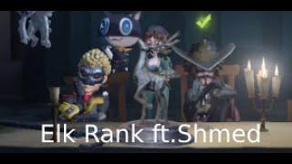 IDV Elk Rank W/Shmedly_jr