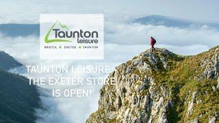 Taunton Leisure - The Exeter Store is OPEN!