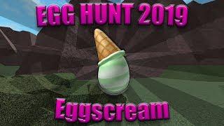 How to Get the Eggscream | Roblox Egg Hunt 2019