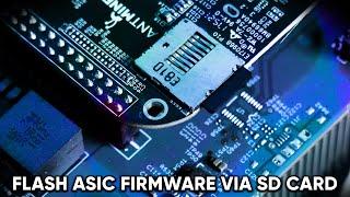 ASIC FIRMWARE: How to flash via SD Card (HiveOn by HiveOs) upgrade software (cannot find signature)