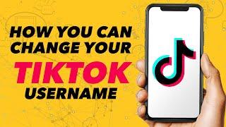 How You Can Change Your TikTok Username on Android (Absolute Digital)