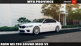 BMW M5 F90 Sound mod v5 [MTA Province]