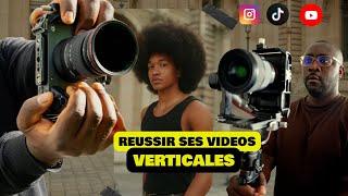 Faire de meilleures vidéos verticales