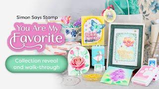 FULL Reveal! Simon Says Stamp “You Are My Favorite” Collection 