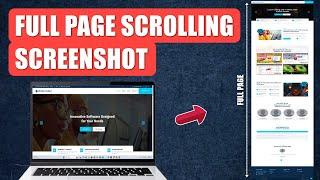 How to Take a Scrolling Screenshot in Windows 10 & 11 - Full Page Screenshot