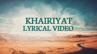 Khairiyat ( Lyrics ) Gadar 2 || Khairiyat Lyrical Video || Most Popular song Of Arijit Singh