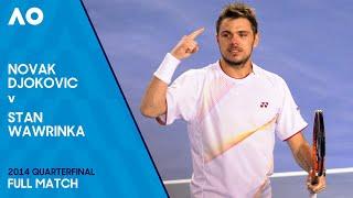 Novak Djokovic v Stan Wawrinka Full Match | Australian Open 2014 Quarterfinal