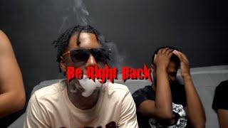 Glokk40Spaz - Be Right Back