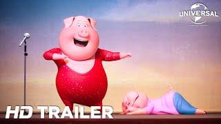 Sing: Trailer 2 (Universal Pictures) [HD]