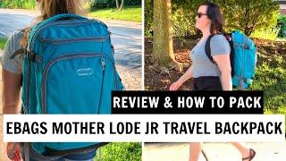 Two Travelers Review the eBags Mother Lode Jr Travel Backpack | How To Pack